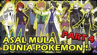 CERITA SEBENARNYA MENGENAI DUNIA POKEMON - Part 4 | SEJARAH SELURUH REGION - PokeTalks (Indonesia)