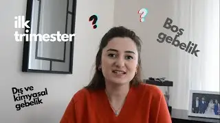 Başıma Gelenler ve Boş gebelik 😧| İlk Trimester Hakkında