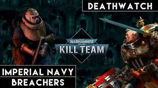 Turbo E3R1: Deathwatch vs Imperial Navy Breachers