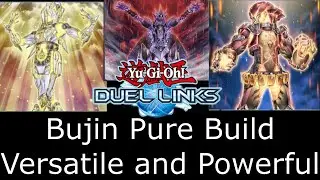Bujin Pure Build, Versatile and Powerful | Post Chaotic Soldiers | Yu-Gi-Oh! Duel Links