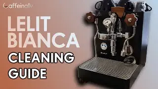 How To Clean Lelit Bianca V3: Backflushing, Nozzles and Accessories Cleaning, Water Tank and Filter