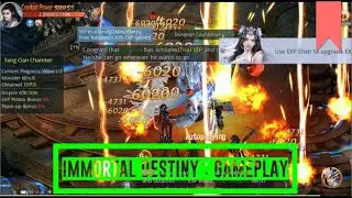 Immortal Destiny - GAMEPLAY
