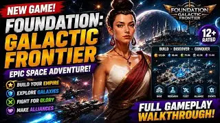 Foundation: Galactic Frontier &ndash; Space Combat, Heroes & Strategy! 🌌