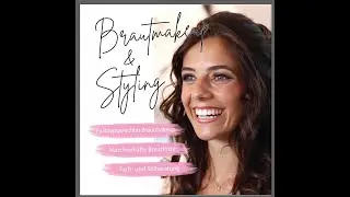 Brautstyling by just-style.me - Alles, was du wissen musst