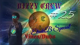 Vines #25 - EtadaB Special