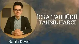 İCRA TAHH&Uuml;D&Uuml; TAHSİL HARCI-İCRA TAKİBİ SERİSİ-5 Salih Keve