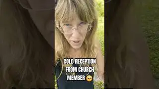 COLD TREATMENT FROM CURCH MEMBER 🤦