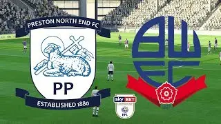 EFL Championship 2018/19 - Preston Vs Bolton - 01/09/18 - FIFA 18
