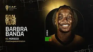 CAF Awards 2025 | Goal of the Year Nominee | Barbra Banda (Zambia) - TotalEnergies WAFCON