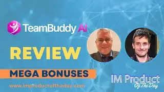 TeamBuddy AI Review + Award-Winning Bonuses To Make It Work FASTER (Worth $997)!