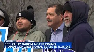 Jesus 'Chuy' Garcia's expected decision leaves 5 open US House seats in Illinois