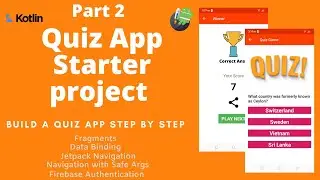 Simple Quiz App - Download and Introduction to the starter project