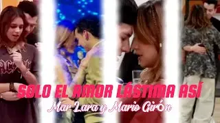 Solo el Amor L&aacute;stima As&iacute; - Mar Lara & Mario Gir&oacute;n (V&iacute;deo)