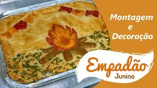 Empadão Decorado para Festa Junina – Passo a Passo Completo! 🥧🔥