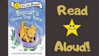 STORYTIME- Biscuit's Snow Day Race -READ ALOUD Stories For Children!