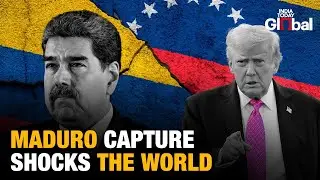 World Reacts To Maduro&rsquo;s Capture: US Strike Sparks Global Outrage And Political Turmoil