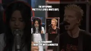 The Offspring & Fifth Harmony (Mashup) - Pretty Fly (For A Monster)
