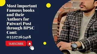 Famous Books 📚 and their Authors For Patwari through Baluchistan Public Service Commission&hellip; 