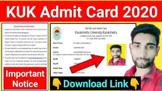 KUK Exam Admit Card 2020 | Download Link Activated | Official Notice, Exam Important Instructions