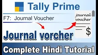 Journal Voucher Entry in Tally Prime | Complete Guide in Hindi