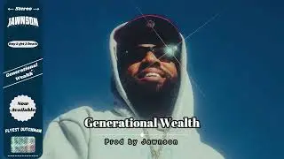 FREE Larry June Type Beat - Generational Wealth | Jawnson