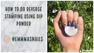 How to Do Reverse Stamping Using Dip Powder