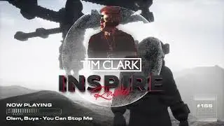 TIM CLARK - INSPIRE RADIO #155
