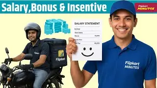 Flipkart Minutes Delivery Boy Salary 2025  | Bonus, Incentives & Earning Details in Hindi