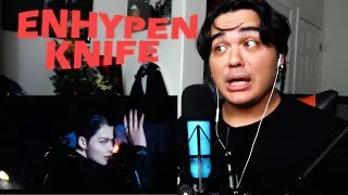 Реакция на официальный клип ENHYPEN (엔하이픈) на песню 'Knife'