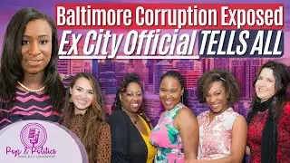 Pop & Politics LIVE: Baltimore Corruption EXPOSED