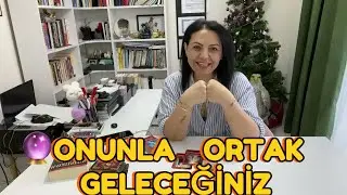 🔮ONUNLA ORTAK GELECEĞİNİZ  #tarot #astrolojiyorumu #tarotfal #psikoloji #aşkfalı #fall 
