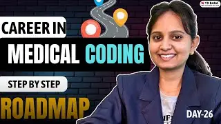 Career Guidance in Medical Coding | Day 26 | Medical Coding Training & Job Tips
