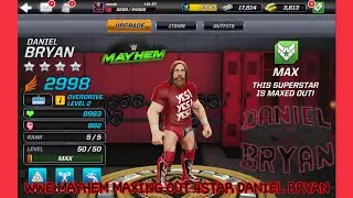 WWE Mayhem Maxing 4Star Daniel Bryan