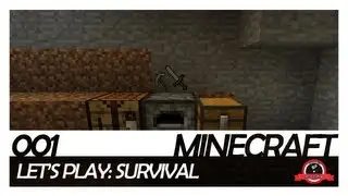 Minecraft Survival: Ep. 001 Getting Started