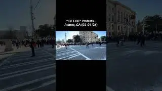 &ldquo;ICE OUT&rdquo; Protests: Atlanta, GA (02/01/26)