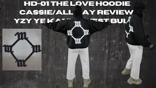 YZY HD-01 THE LOVE HOODIE/SO HELP ME GOD REVIEW Cassie/All Day YE Yeezy Kanye West WW3 Bully