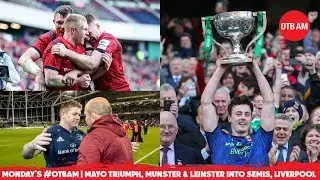 WATCH #OTBAM: Mayo on top, Champions Cup, Liverpool sneak by Spurs, Ailish Considine