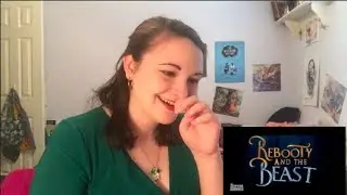 Beauty and the Beast Honest Trailer Reaction and Belated Movie Review