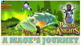 A MAGE'S JOURNEY - Portal Knights - Part 1