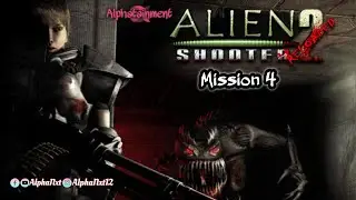 Alien Shooter 2: Reloaded | Mission - 4 | GamePlay