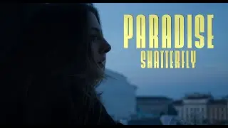 SHATTERFLY - Paradise (Official Video)