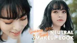 Trending Neutral Makeup Look for Late Summer 2020  | A-Z Makeup Tutorial [VIET CC]