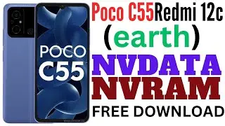 Poco c55 or Redmi-12c(earth) NvData NvRam File Free Download