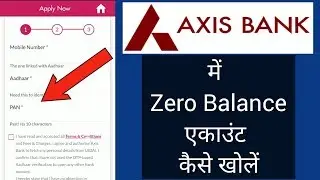 How to Open Zero Balance Account in Axis Bank | Open Axis ASAP Account Online | Hindi
