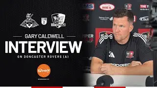 💬 Gary Caldwell on opening day trip to Doncaster Rovers (A) | Exeter City Football Club