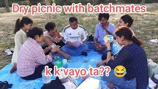 DRY PICNIC AT RAMSAGAR || KNIFE🔪 LE HAT KATYO 😭