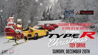 Type R Toy Drive December 20th! Christmas Gifts for Hospitalized Children!