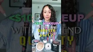 BEST MAKEUP UNDER $10 part 2