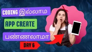 DAY 6 | MIT Invetor Tutorial | Simple msg Bot in Tamil