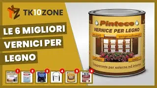 Le 6 migliori vernici per legno